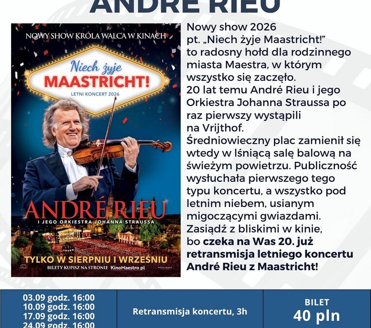 „Niech żyje Maastricht!” André Rieu podbija serca widzów?