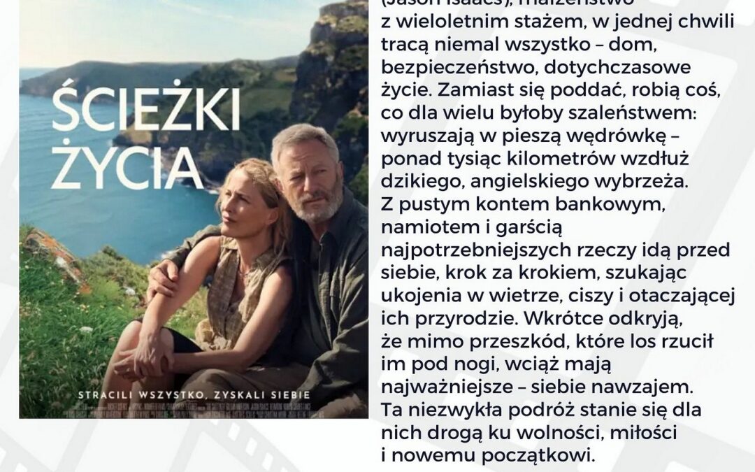 „Ścieżki życia” — film, który zostaje w sercu