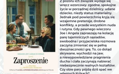 „Zaproszenie” – błyskotliwy, wyrafinowany i pełen pikantnego humoru hit kinowy!