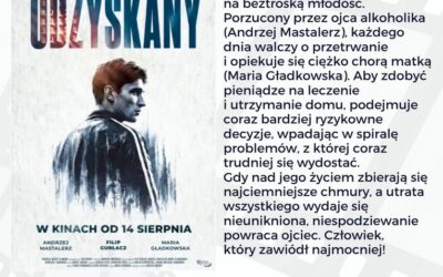 „Odzyskany” – poruszająca opowieść o nadziei i wybaczeniu