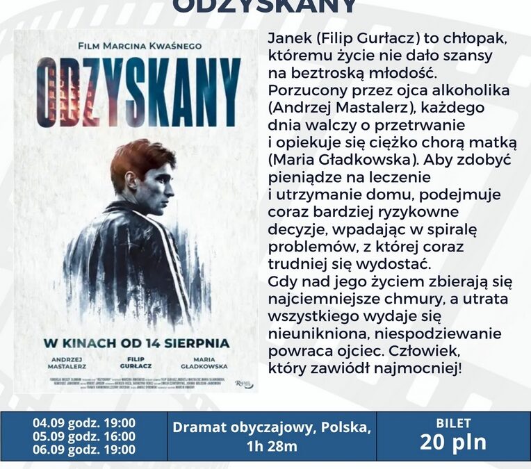 „Odzyskany” – poruszająca opowieść o nadziei i wybaczeniu