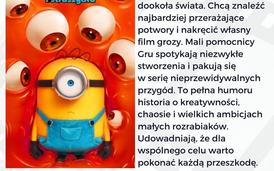 „Minionki i straszydła” – idealny hit do kina dla całej rodziny!