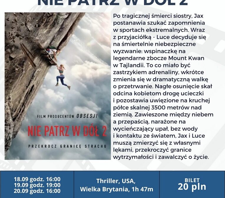 „Nie patrz w dół 2” – kontynuacja kinowego hitu z potrójną dawką lęku wysokości