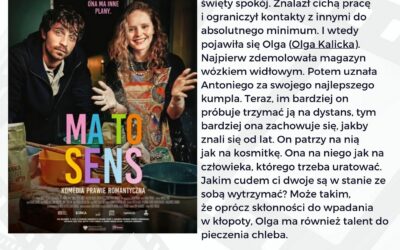 Przełamać pancerz samotności. Tragikomiczny balans w filmie „Ma to sens”