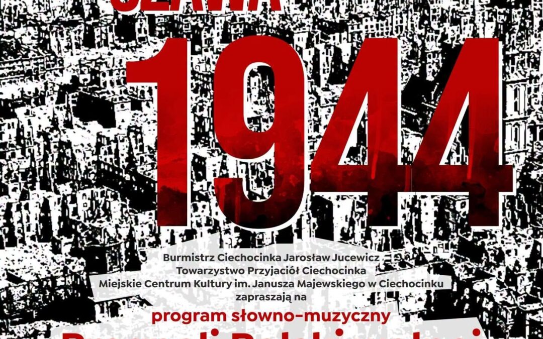 „Pragnęli Polski wolnej” – koncert z okazji 82. rocznicy wybuchu Powstania Warszawskiego