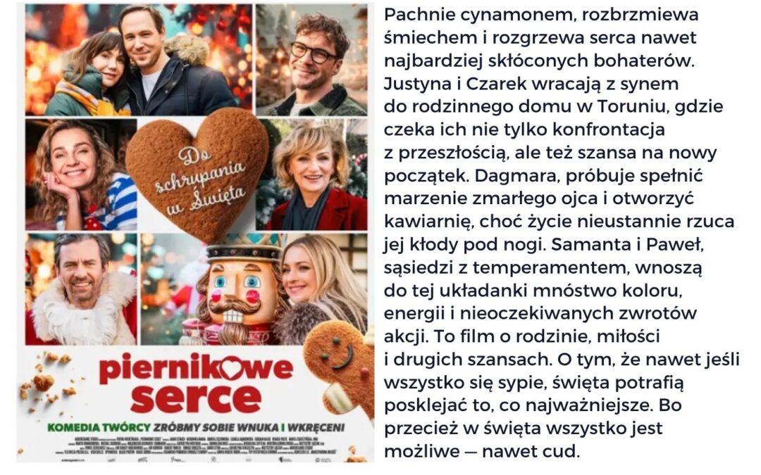 Piernikowe Serce w Kinie – Poczuj magię świąt prosto z Torunia!
