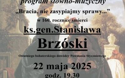 160 rocznica śmierci ks. gen. Stanisława Brzóski