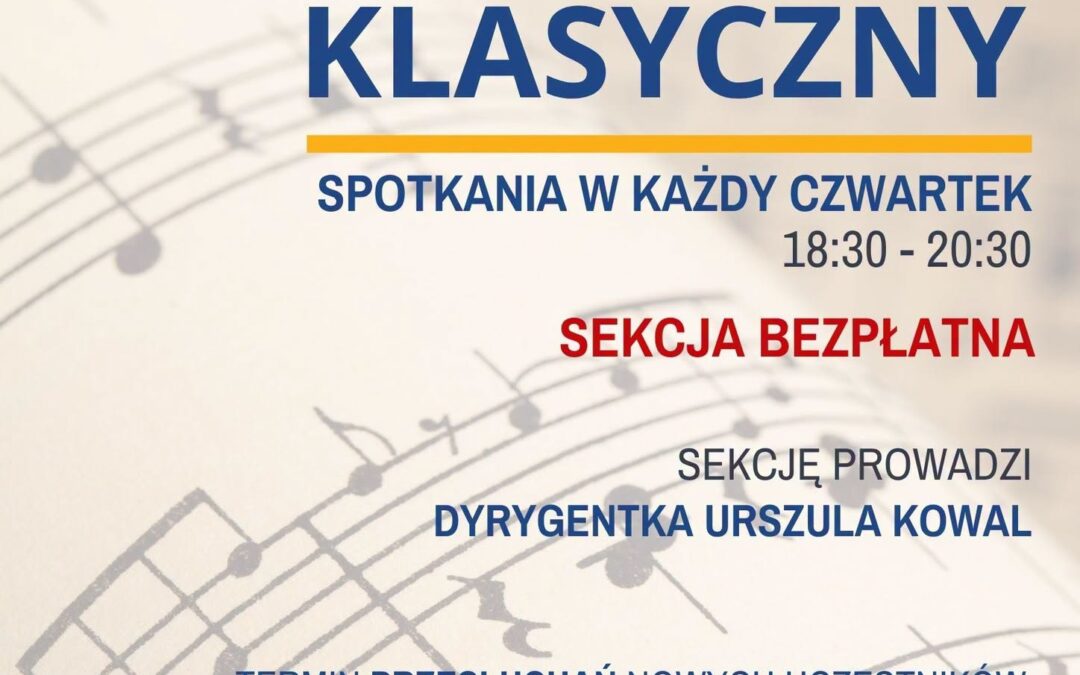 NABÓR DO CHÓRU KLASYCZNEGO