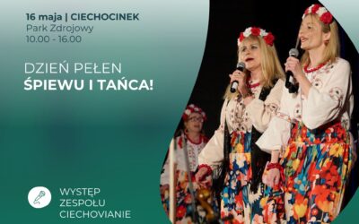 Dzień pełen śpiewu i tańca