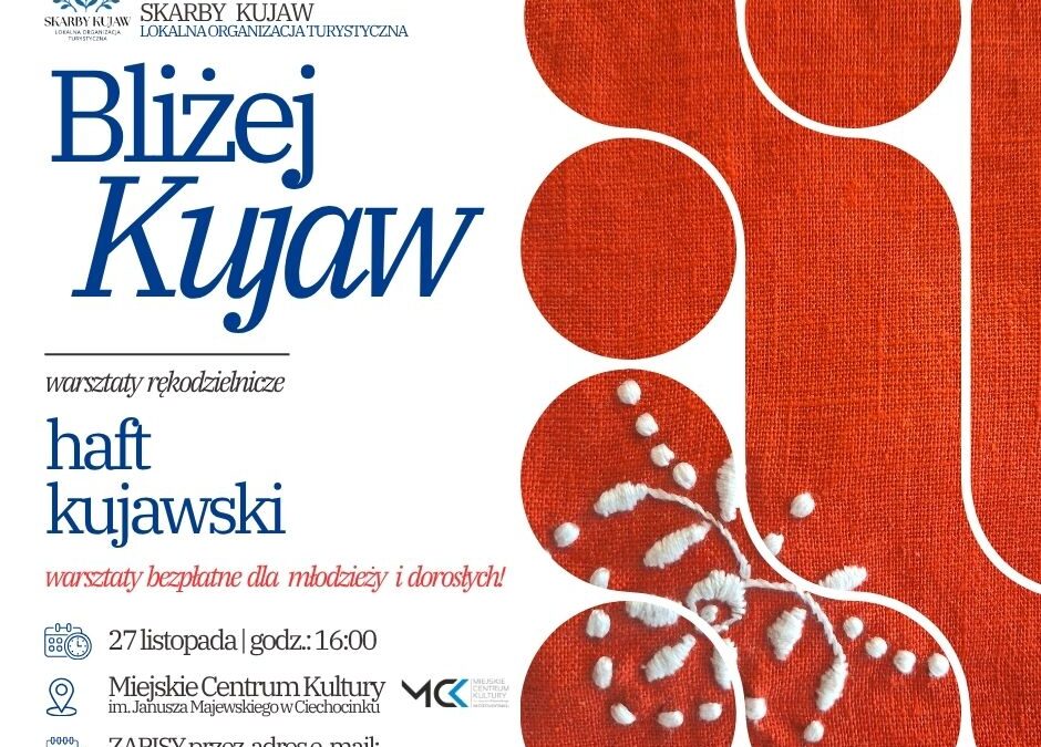 Warsztaty haftu kujawskiego