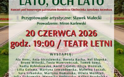 LATO, OCH LATO – koncert z cyklu Cztery Pory Roku!