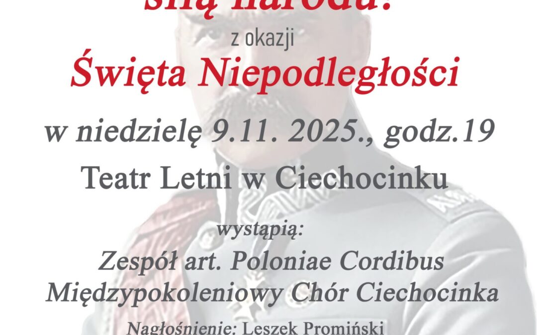 Pamięć przeszłości siła narodu!