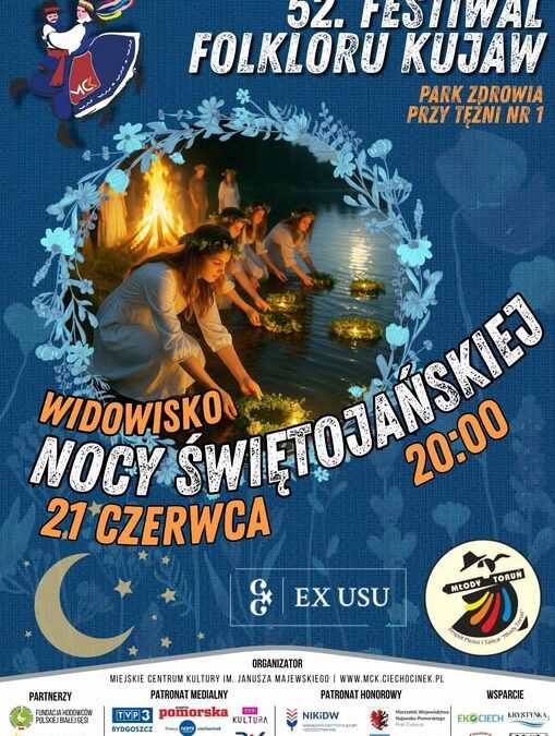 NOC ŚWIĘTOJAŃSKA W CIECHOCINKU!