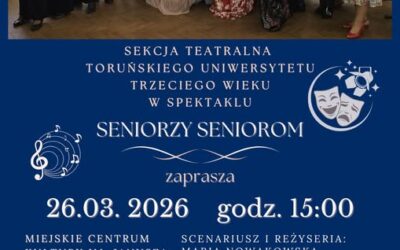 Spektakl „Seniorzy Seniorom”