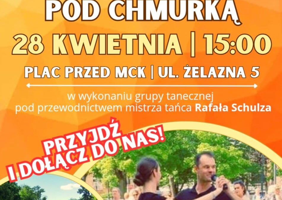 Nauką Tańca pod chmurką!
