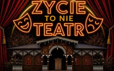 Kabaret „Złota Maska” – „Życie to nie teatr”