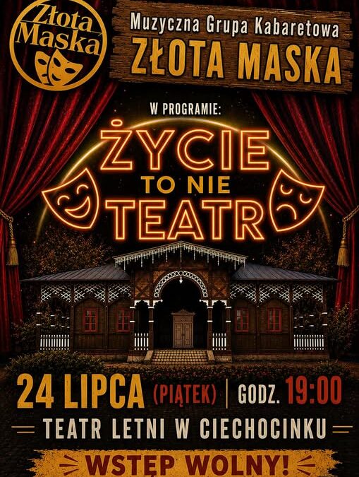 Kabaret „Złota Maska” – „Życie to nie teatr”